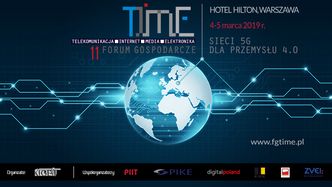 11 Forum Gospodarcze TIME - Sieci 5g Dla Przemysłu 4.0