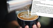 Ten wpis klientki kawiarni wywołał burzę. Dużo mówi o naszym społeczeństwie