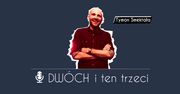 Dwóch i Ten Trzeci - Tymon Smektała (Techland)