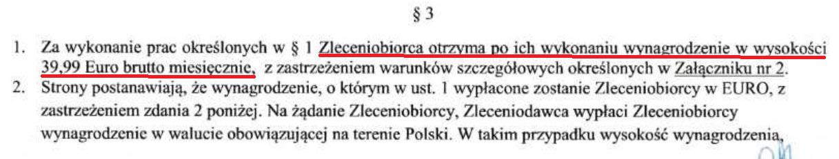 Kwota wpisana jako wynagrodzenie za wykonaną pracę wynosi 40 euro za 160 godzin miesięcznie. Reszta jest rozliczana jako dieta za pracownika delegowanego. 