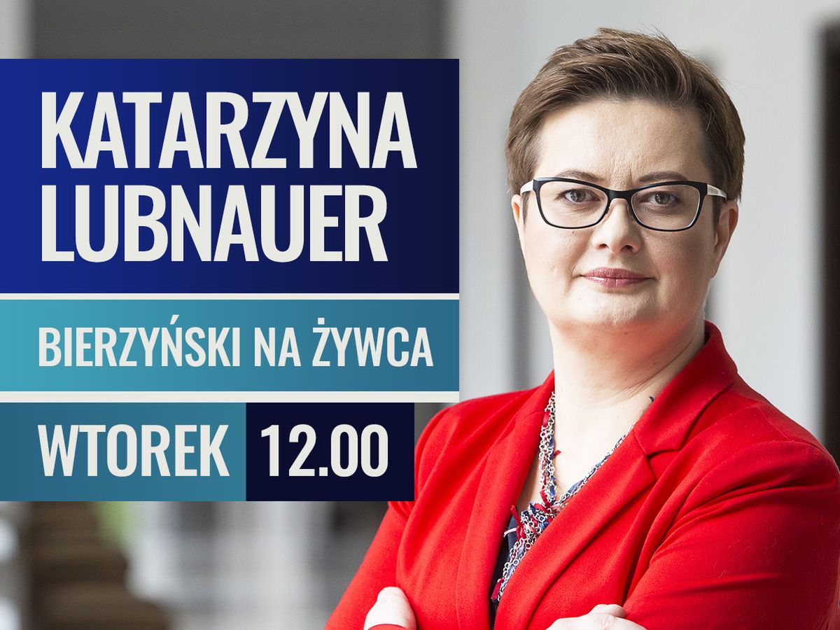 "Bierzyński na żywca": Przepytujemy Katarzynę Lubnauer. Ty też możesz zadać jej pytanie