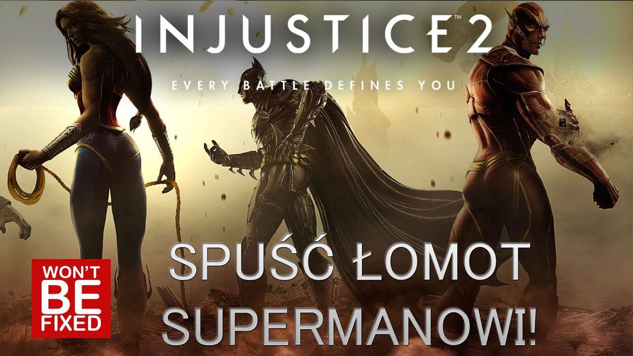 Injustice 2 - Pierwsze Wrażenia - Czyli o tym jak spuściłem łomot Supermanowi