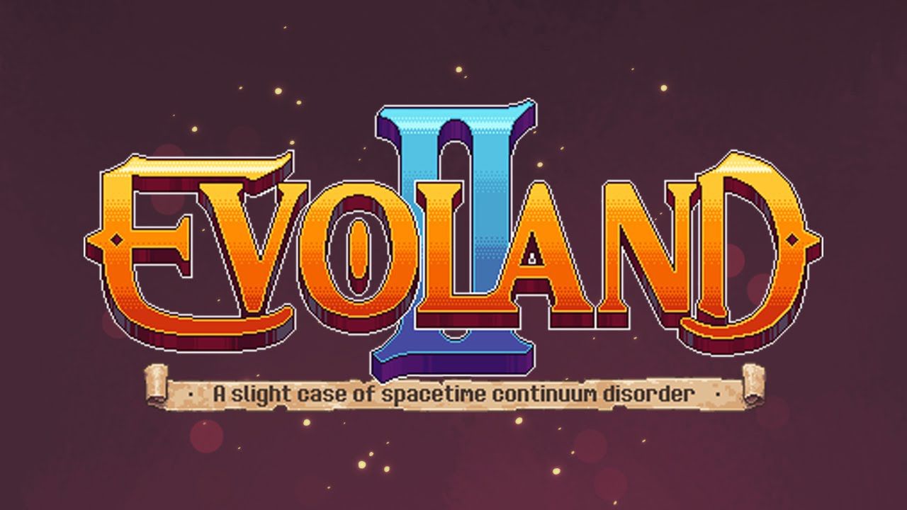 Evoland 2, czyli niewyróżniona perełka