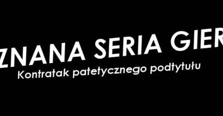 Zabójcy królów, Oszuści Drake'a, Bunty ludzkości - o co chodziło w tytułach tegorocznych gier?