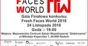 Gala finałowa Fresh Faces World już 24 listopada!
