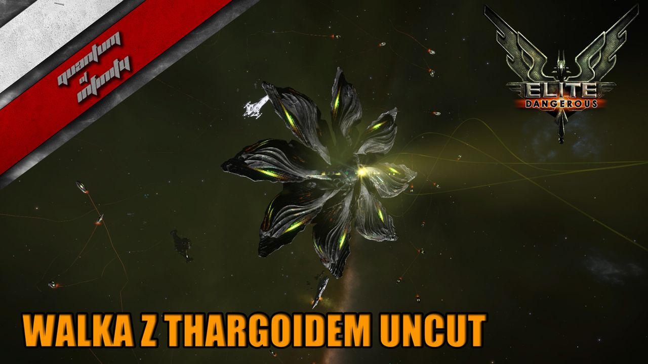 Elite: Dangerous - Walka z Thargoidem Uncut