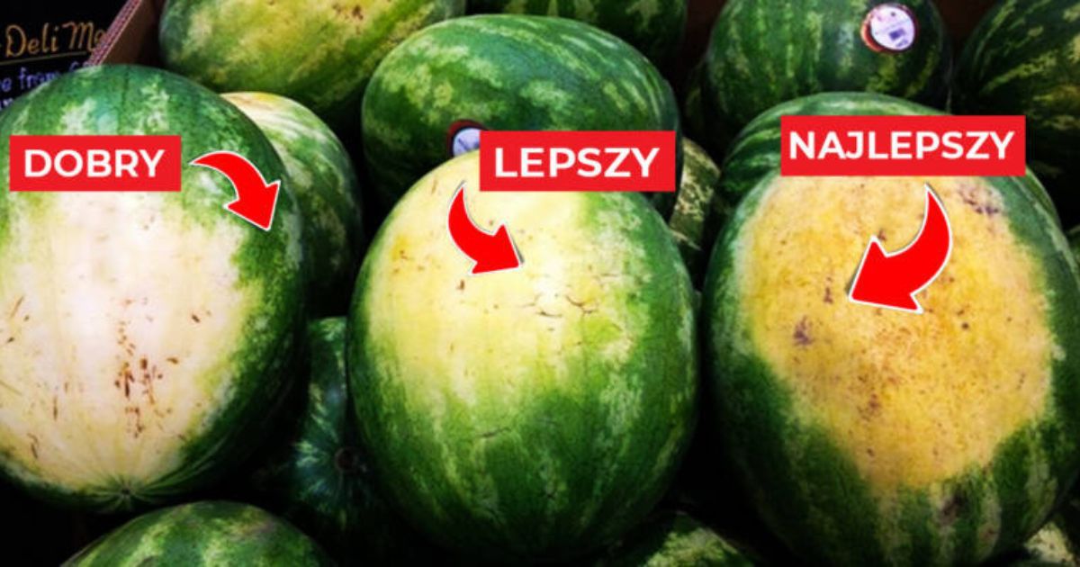 Jak wybrać słodkiego arbuza zanim go przekroisz? Rozpoznaj go na pierwszy rzut oka