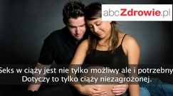 Fakty o zdrowiu - Seks w ciąży