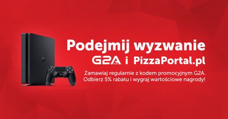 Podejmij wyzwanie G2A.COM i PizzaPortal.pl