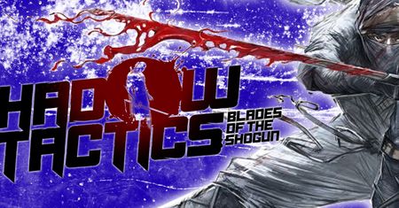 Shadow Tactics Blades of the Shogun Recenzja PL