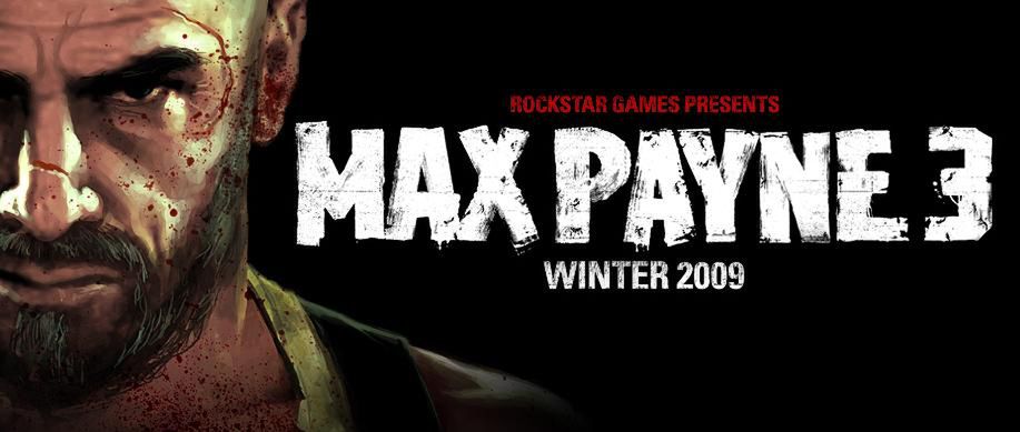 Max Payne powróci zimą 2009 roku