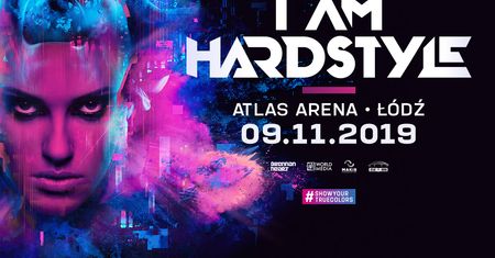 WYDARZENIE MUZYCZNE I AM HARDSTYLE ZAGOŚCI W POLSCE Z CZOŁOWYMI ARTYSTAMI I PRODUKCJĄ NA NAJWYŻSZYM POZIOMIE