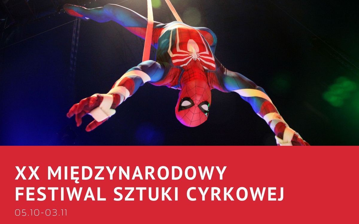 20 lat minęło! Wielki jubileusz najwięszego cyrkowego festiwalu w polsce