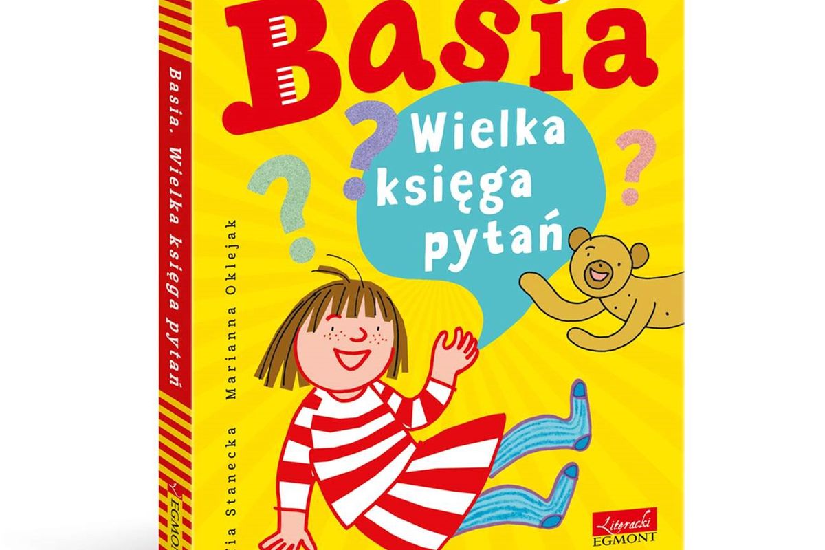 Powraca ulubienica najmłodszych: "Basia. Wielka księga pytań"