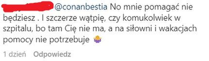 Conan Kaźmierski zaorał złośliwą fankę