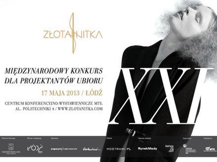 Zbliża się XXI Konkurs dla Projektantów Ubioru - Złota Nitka 2013