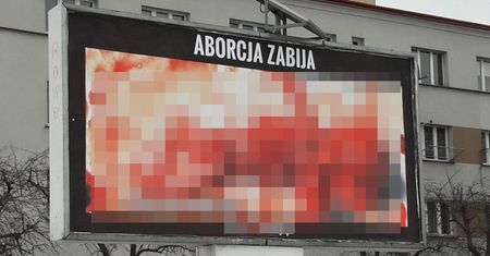 Sąd skazał autora billboardów antyaborcyjnych. Dostał po kieszeni