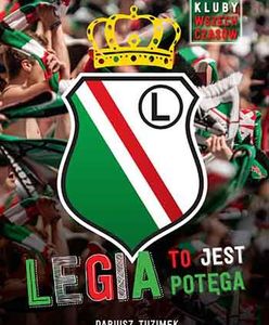 "Legia to jest potęga" - pozycja obowiązkowa dla wszystkich fanów klubu z Łazienkowskiej