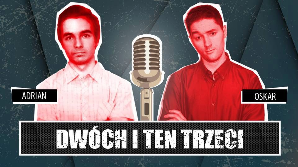 Dwóch i Ten Trzeci #3 - Konrad Rawiński