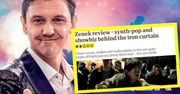 "Zenek" zmiażdżony w brytyjskiej prasie. Wódka, komety i zero emocji