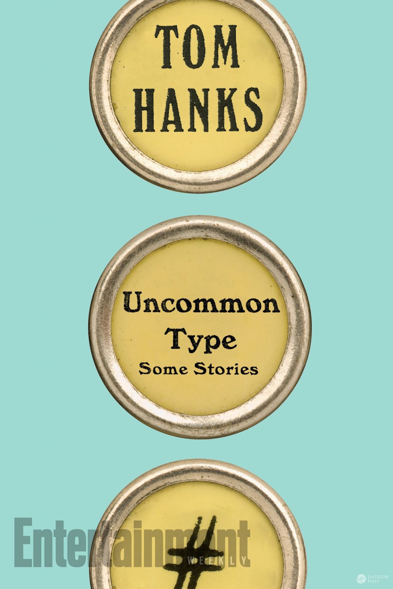 Tom Hanks książka Uncommon Type