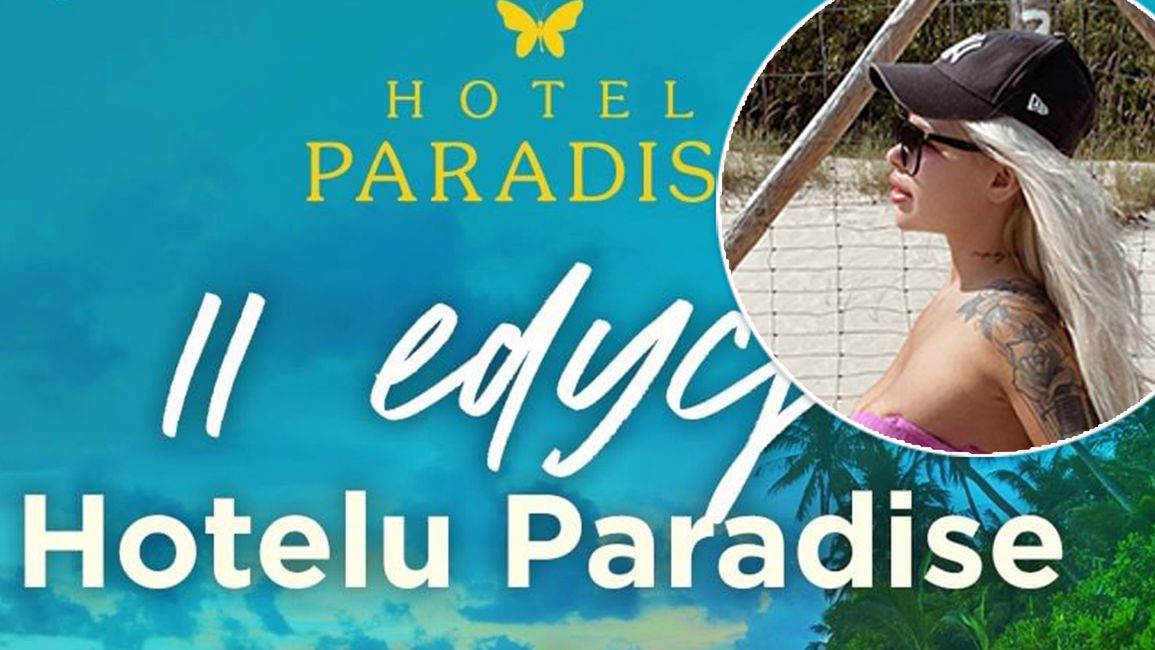 II edycja Hotel Paradise - pierwsza uczestniczka