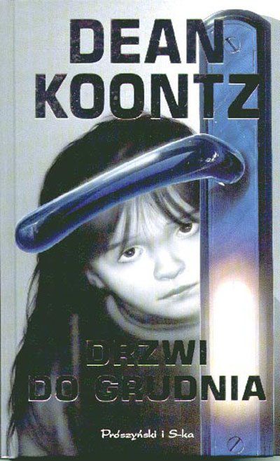"Drzwi do grudnia" Dean Koontz 
