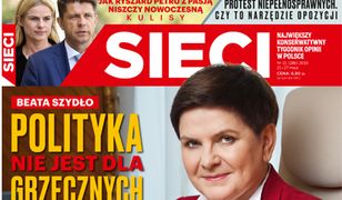 Tygodniki pokazały okładki. Szydło w "Sieci": Polityka nie jest dla grzecznych dziewczynek