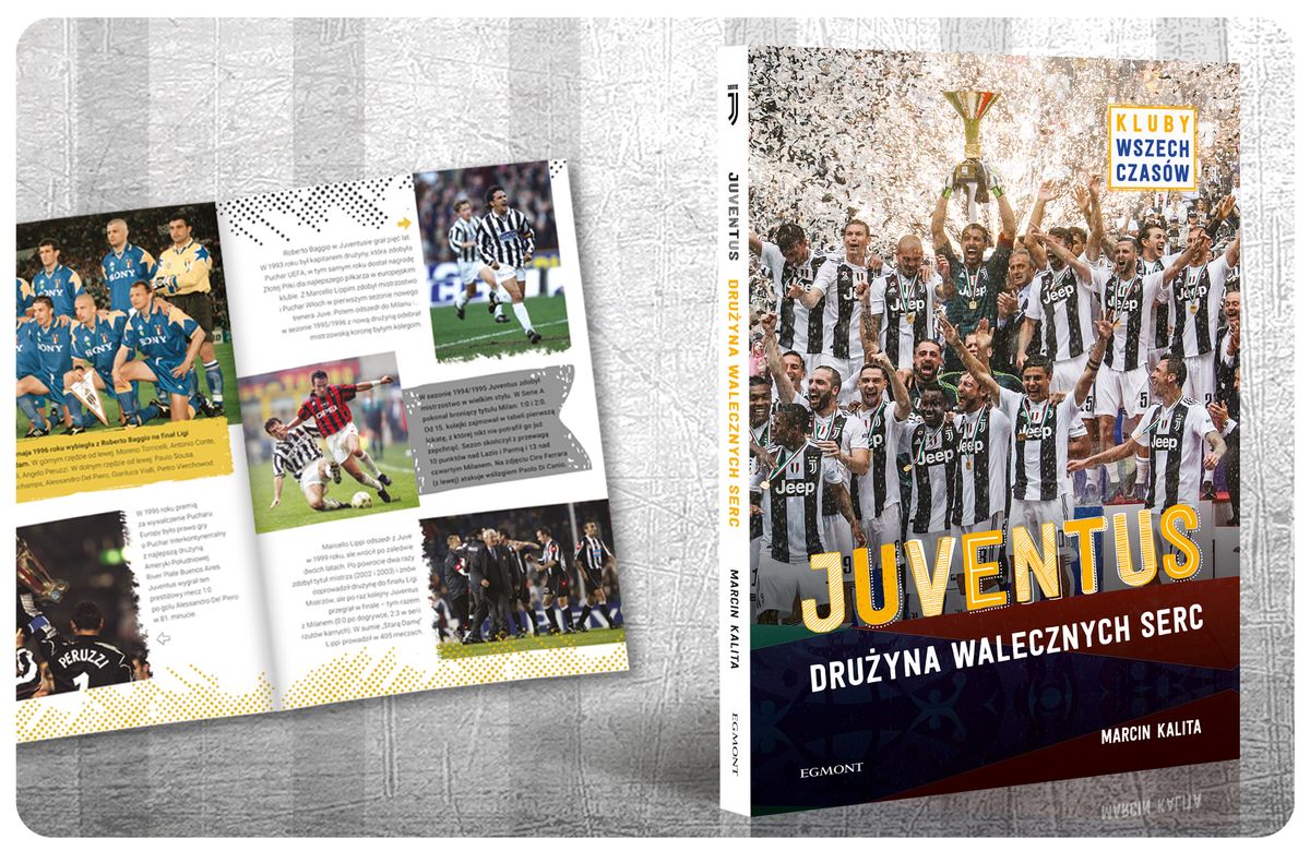 Fascynujące opowieści ze świata futbolu: "Juventus - Drużyna Walecznych Serc"